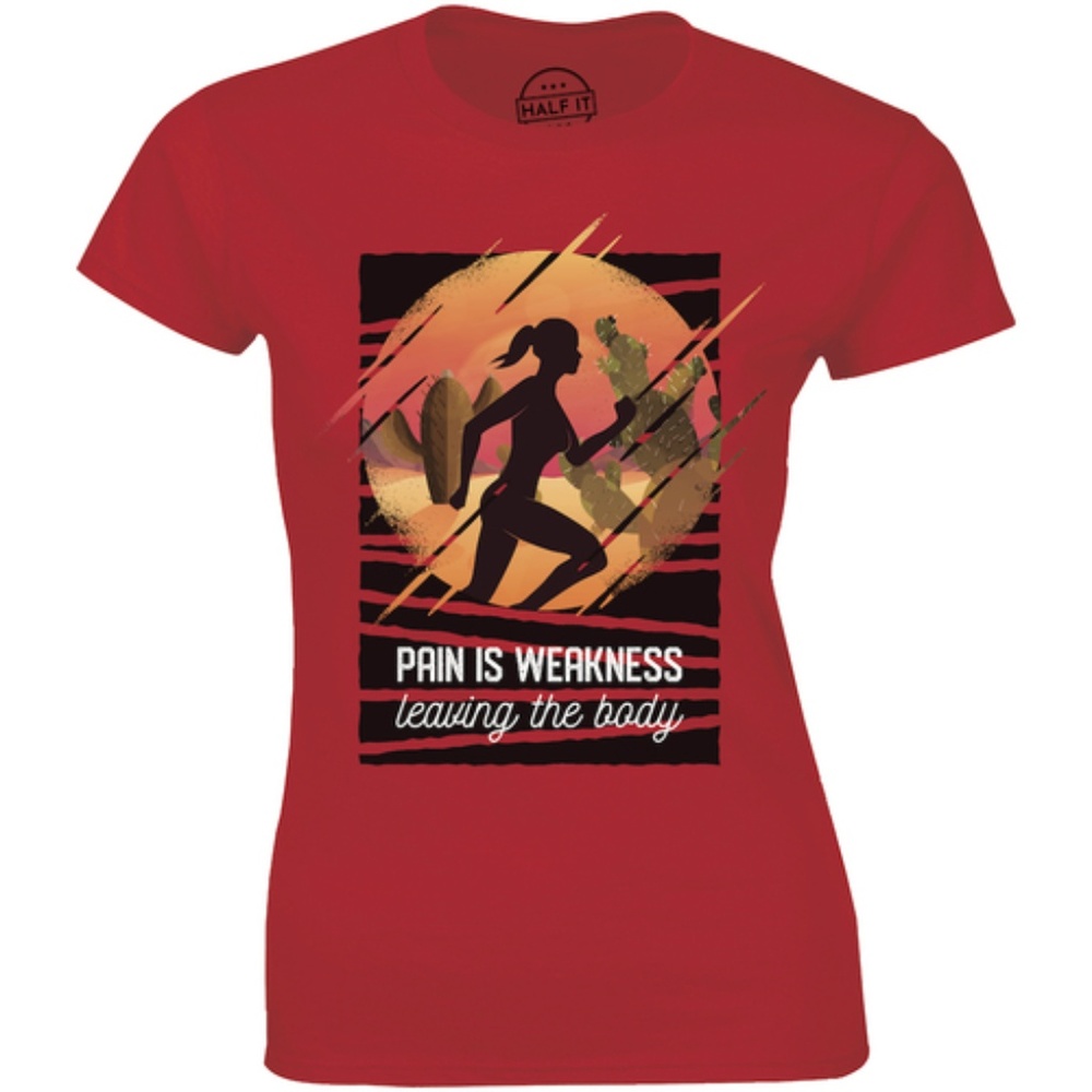 Pain Is Weakness Leaving The Body T-shirt Tee
